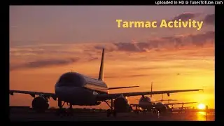 Tarmac Activity