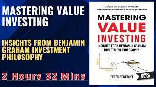 MASTERING VALUE INVESTING INSIGHTS FROM BENJAMIN GRAHAM INVESTMENT PHILOSOPHY #BookSummary