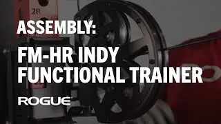 Rogue FM-HR Indy Functional Trainer | Assembly