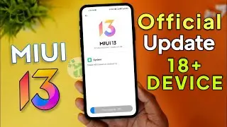 OFFICIAL MIUI 13 Global Stable Update Device List & Time Table, Features | MIUI 13