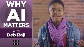 Why AI Matters with Deb Raji