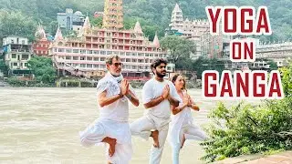 Sunrise Yoga on the Ganges: A Morning Practice to Elevate Your Spirit & Connect with  Nature