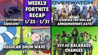 STITCH SIDEKICK, REGULAR SHOW WAVE 2, V39.40 BALANCE CHANGES, OVERWATCH DATE + MORE (WFR 1/25-1/31)