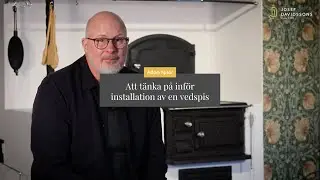 Adam tipsar: Att t&auml;nka p&aring; inf&ouml;r installation av en vedspis