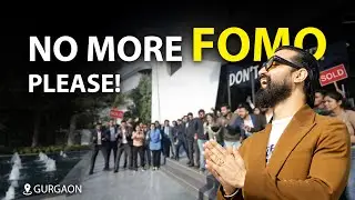 #118th  : Gurgaon 2026 Enduser vs Investor : Why still people are crazy about Day1 Sold Out projects
