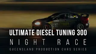 Ultimate Diesel Tuning 300 Night Race | Queensland Production Cars