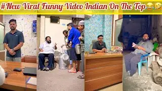 New Viral Funny Video🤣 | Most Funny Videos😜 |Epi.01 India Funny Memes #funny #funnyvideo #funnymemes