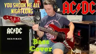 ACDC You Shook Me All Night Long - Bass Cover