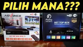 Perbedaan Set Top Box Advance STP-A01 Vs Finito FNS B04T2 | UNBOXING & REVIEW LENGKAP!