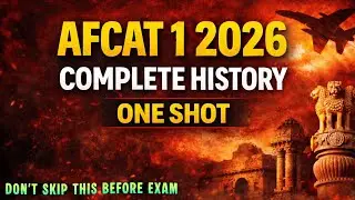AFCAT 1 2026 History One Shot | This Video Can Save Your Marks ⚠️