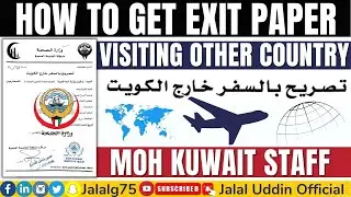Exit Paper -  Kuwait |MOH Kuwait Staff
