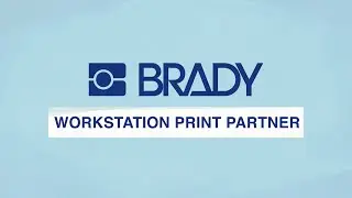 Brady Workstation Print Partner Software