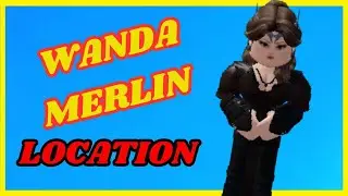 Wanda Merlin LOCATION - crossover legends: reborn