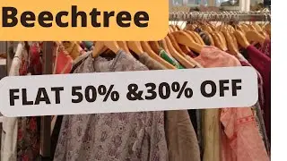 Beeachtree Sale Flat 50% & 30% Off 2022 | Beechtree Summer Sale 2022 | Sale Alert