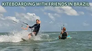 Ilha do Guajiru - Sessions with Friends (Kiteboarding in Brazil)