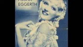Marta EGGERTH sings in German and Hungarian !