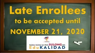 Late Enrollees to be accepted until Nov. 21, 2020