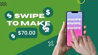 How To Make 70 Swiping Over  Over Again Make Money Online 2023
