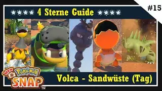 4-Sterne Guide - Volca Sengende Sandw&uuml;ste (Tag) - Alle Pok&eacute;mon - New Pok&eacute;mon Snap Guide - 15