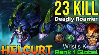 23 Kills Helcurt Deadly Roamer - Top 1 Global Helcurt by Wristis K - Mobile Legends