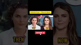Felicity cast then and now part 1 #thenandnow #movie #filmflashbacks #80smovie
