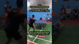 Smooth Rubber Masterclass vs Pips Player/Licin Master