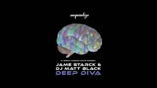 Jame Starck, DJ Matt Black - Deep Diva (Original Mix)