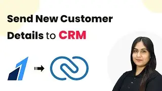 Send New Customer Details to CRM Automatically