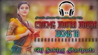 Cheng Dhora Dhora Bengta || Purulia Jhumar song || Dj Saking Baripada 2026