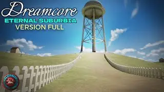 ETERNAL SUBURBIA (Backrooms Horror) - Dreamcore - Full Game Walkthrough