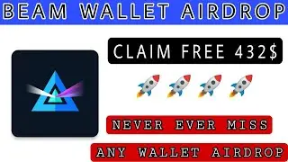 BEAM WALLET AIRDROP | CLAIM FREE AIRDROP WORTH 432$ #genuineairdrops #legitairdrops
