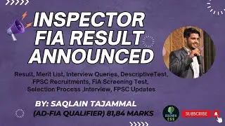 🎉 Inspector FIA Screening Test Results REVEALED! 🎉 Merit List Breakdown and What's Next!