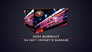 Bright Star Fireworks - 2434 Burnout 124 Shot Crossette Barrage