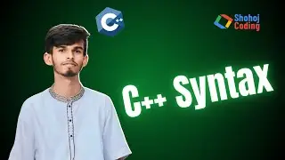 3. C++ Syntax | Shohoj Coding