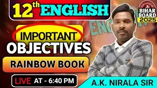 Revision Rainbow Part-2 BY-A.K.NIRALA SIR