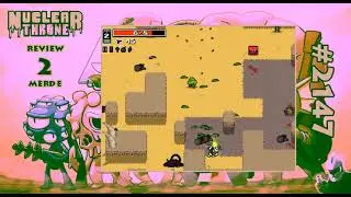 Review de merde #2147 : Nuclear Throne [PC]