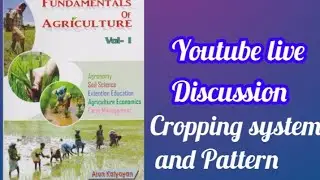 Cropping system and Cropping pattern || Arun katyayan Vol I