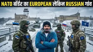 Narva: Russia inside Europe? 🇪🇪🇷🇺 | NATO & Russia Border Tension | Estonia Vlog Hindi