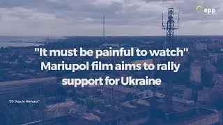 Oscar-winning documentary &ldquo;20 Days in Mariupol&rdquo; in the European Parliament.