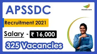 APSSDC Recruitment 2021 | Salary ₹ 16,000 | Notification for 325 Vacancies | Govt Jobs 2021