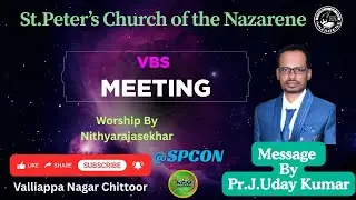 VBS Meeting ST PETER'S CHURCH Valliappa Nagar Chittoor