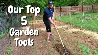 My Top 5 Favorite Garden Tools | Must Have Garden Tools