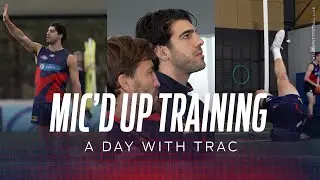 Training With Trac | A Day In The Life