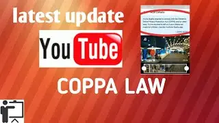 COPPA law l new YouTube policy l mobile setting tutorial (tagalog)