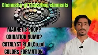 MDCAT|Chemistry of outer transition elements lect 2 |General properties of transition elements