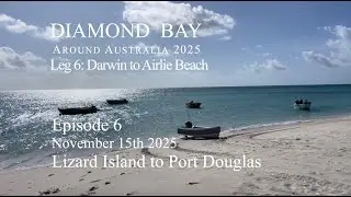 Эпизод 6 &mdash; Этап 6 &mdash; остров Лизард &mdash; Порт-Дуглас на борту Diamond Bay.