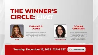 The Winner's Circle:Live! with Daphne E Jones and Donna Orender