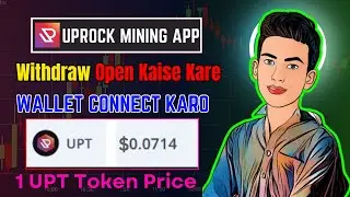 🤑UpRock Earning App Withdraw Open | UpRock Wallet Connect💸 | UpRock Earning Ai | New Mining App