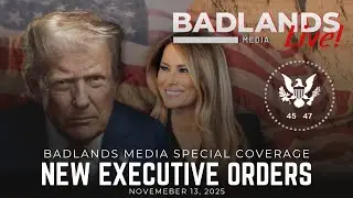 📱Badlands Media Special Coverage - POTUS & FLOTUS Participate in EO Signing
