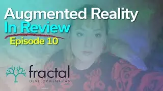 So many new features! Augmented Reality in Review